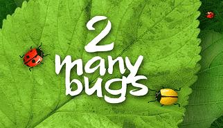 Gioca a Le Coccinelle - 2 Many Bugs