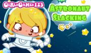 Astronaut Slacking