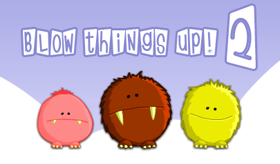 Blow Things Up! 2: bombe, fisica, smile, demolire, esplosione