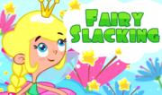 La Fatina Sfaticata - Fairy Slacking