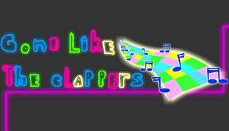 Gone like the clappers: musica