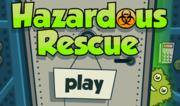 Hazardous Rescue