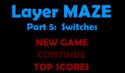 Layer Maze 5 - Switches