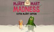 Pickle and Peanut - Mjart Mart Madness