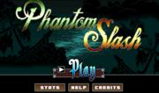 Fantasmi - Phantom Slash