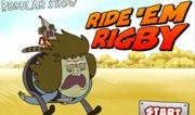 Regular Show - Ride 'em Rigby
