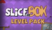 Slice the Box - Level Pack