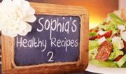 Sophia's Healty Recipes 2