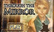 Attraverso lo Specchio - Through The Mirror