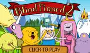 Adventure Time - Blind Finned 2 