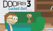 Doors 3 - Locked Out