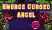 Emerge Cursed Angel