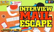 Interview Mail Escape