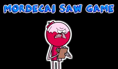 Gioca a Mordecai Saw Game
