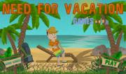 Need For Vacation