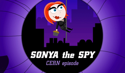 La Spia - Sonya the Spy CERN Episode: punta e clicca, eventi