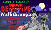 Zombie Society - Dead Detective Walls Can Bleed