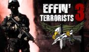 Effin Terrorists 3