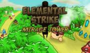 Elemental Strike - Mirage Tower