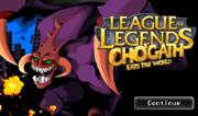 League of Legends Cho'Gath - Eats the World