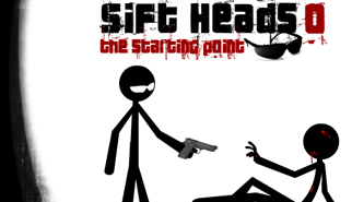 Sift Heads 0: sift heads, tactical assassin, cecchino, stickman, vinnie, killer