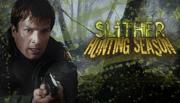 Slither - Hunting Season