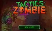 Tactics - Zombie