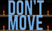 Non Muovetevi! - Don't Move