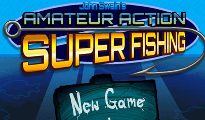 Gioca a Amateur Action - Super Fishing