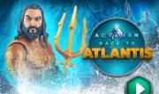 Aquaman Race to Atlantis