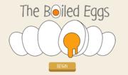 The Boiled Eggs