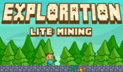 Exploration Lite - Mining