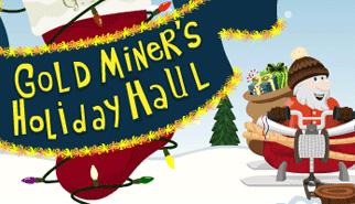 Gold Miner's Holiday Haul
