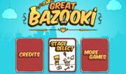 Great Bazooki