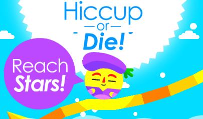 Hiccup or Die!