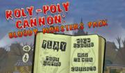Roly-Poly Cannon - Bloody Monsters Pack