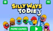 Silly Ways to Die 3