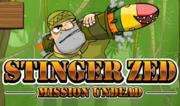 Stinger Zed - Mission Undead