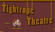 Pagliaccio da Circo - Tightrope Theatre
