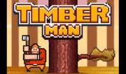 Il Taglialegna - Timber Man