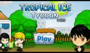 Tropical Ice Tycoon