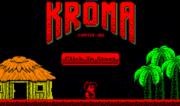 The Adventures of Kroma