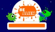 Be Alien