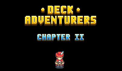 Deck Adventurers: Chapter 2