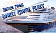 Escape From Disney Cruise Fleet