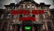 Haunted Mess House