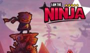 I Am The Ninja