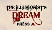 The Illusionists Dream