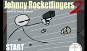 Johnny Rocketfingers 2