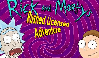Rick and Morty's - Rushed Licensed Adventure
